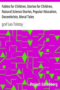 Cover of Fables for Children, Stories for Children, Natural Science Stories, Popular Education, Decembrists,