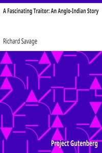 Cover of A Fascinating Traitor An Anglo-Indian Story